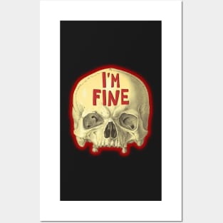 I'm fine skull mental health awareness Posters and Art